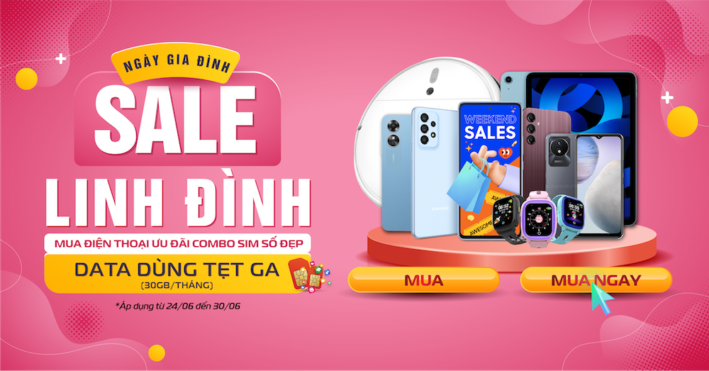 Viettel Store ưu đãi đến 50% chào mừng ngày Gia đình Việt Nam