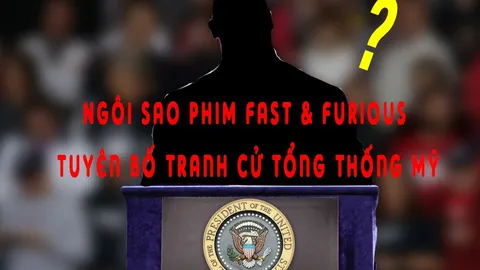 Ngôi sao điển ảnh Hollywood phim Fast & Furious tuyên bố tranh cử tổng thống Mỹ