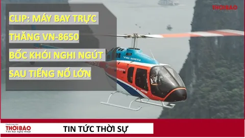 Clip: Máy bay trực thăng VN-8650 bốc khói nghi ngút sau tiếng nổ lớn