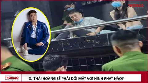 DJ Thái Hoàng đối mặt khung hình phạt nào khi bị bắt ở Hải Dương?