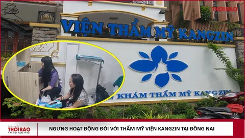 Ngưng hoạt động đối với thẩm mỹ viện Kangzin tại Đồng Nai