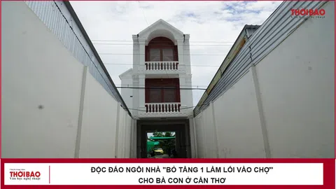 Độc đáo ngôi nhà "bỏ tầng 1 làm lối vào chợ" cho bà con ở Cần Thơ