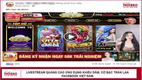 Livestream quảng cáo ứng dụng khiêu dâm, cờ bạc tràn lan Facebook Việt Nam