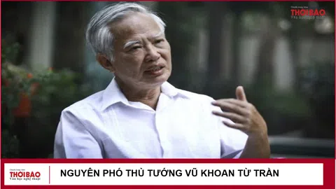 Nguyên Phó Thủ tướng Vũ Khoan từ trần