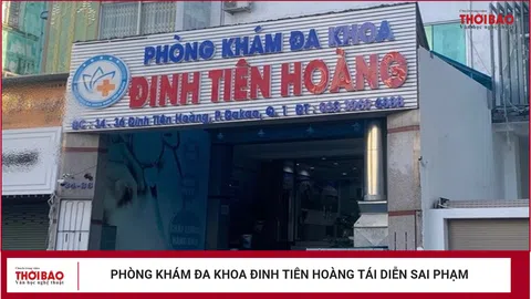 Phòng khám đa khoa Đinh Tiên Hoàng tái diễn sai phạm