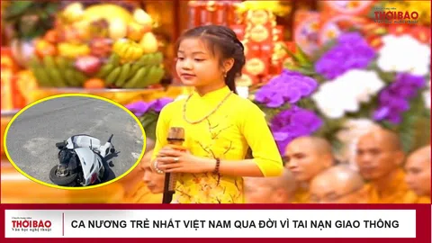 Ca nương trẻ nhất Việt Nam qua đời vì tai nạn giao thông