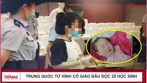 Trung Quốc tử hình cô giáo đầu độc 25 học sinh