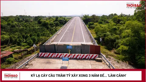 Kỳ lạ cây cầu trăm tỷ xây xong 3 năm để... 'làm cảnh'