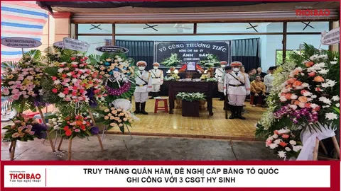 Truy thăng quân hàm, đề nghị cấp Bằng Tổ quốc ghi công với 3 CSGT hy sinh