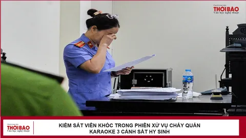 Kiểm sát viên khóc trong phiên xử vụ cháy quán karaoke 3 cảnh sát hy sinh