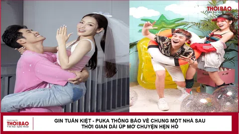 Gin Tuấn Kiệt - Puka thông báo về chung một nhà sau thời gian dài úp mở chuyện hẹn hò