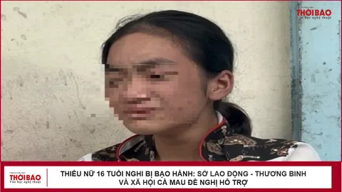 Thiếu nữ 16 tuổi nghi bị bạo hành: Sở Lao động - Thương binh và Xã hội Cà Mau đề nghị hỗ trợ