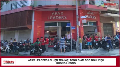 Apax Leaders lỡ hẹn trả nợ, Tổng giám đốc nghỉ việc không lương