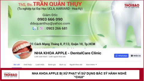 Nha Khoa Apple bị xử phạt vì sử dụng bác sỹ hành nghề “chui”