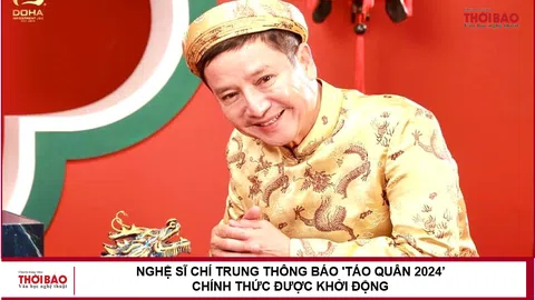 Nghệ sĩ Chí Trung thông báo 'Táo quân 2024' chính thức được khởi động