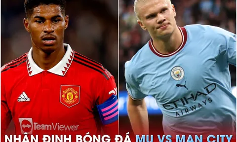 Nhận định bóng đá MU vs Man City - Chung kết Cúp FA: HLV Ten Hag rộng cửa giành danh hiệu thứ 2
