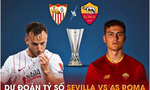 Dự đoán tỷ số Sevilla vs AS Roma, 2h00 ngày 1/6 - Chung kết Europa League: 'Người cũ' MU gây sốt?