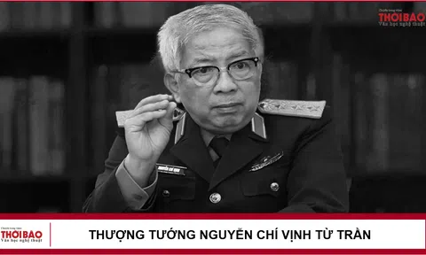 Thượng tướng Nguyễn Chí Vịnh từ trần