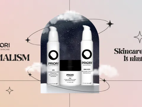 PRIORI Skincare: Chăm sóc làn da hoàn hảo với liệu trình tối giản