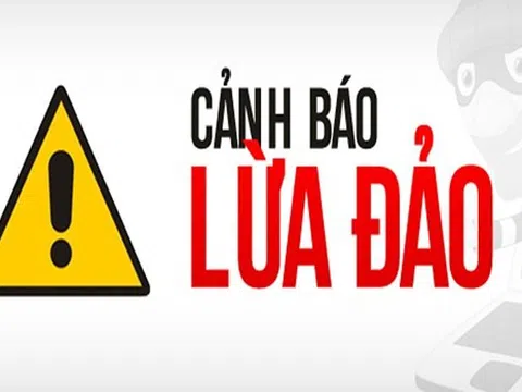 Công an TP.Hà Nội cảnh báo thủ đoạn các đối tượng lừa đảo hay sử dụng