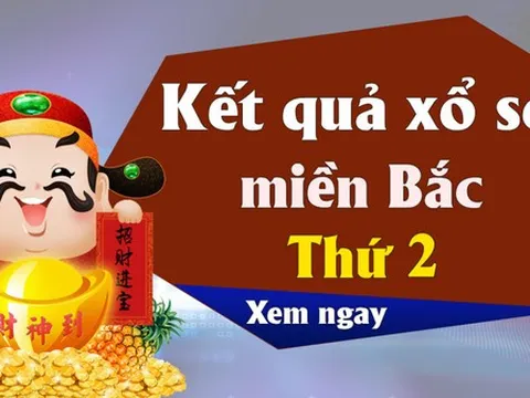 XSMB 17/7 - Kết quả xổ số miền Bắc thứ 2 ngày 17/7/2023