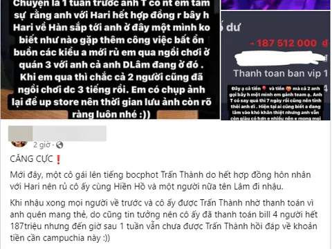 MXH rầm rộ tin một cô gái ‘bóc phốt’ Trấn Thành, còn nhắc về hợp đồng hôn nhân với Hari Won?