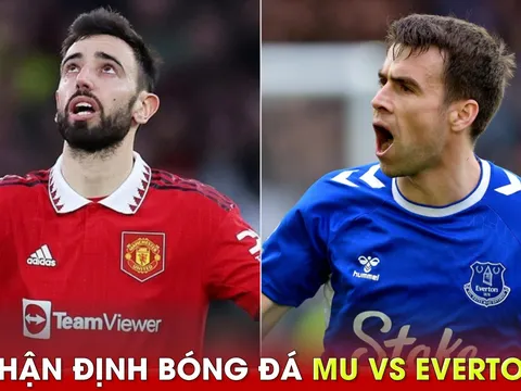 Nhận định bóng đá MU vs Everton - Vòng 30 Ngoại hạng Anh: Eriksen trở lại, Ten Hag quyết thắng