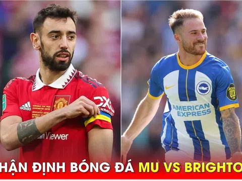 Nhận định bóng đá MU vs Brighton - Bán kết Cúp FA: Bruno Fernandes trở lại, 'Quỷ đỏ' thắng dễ?