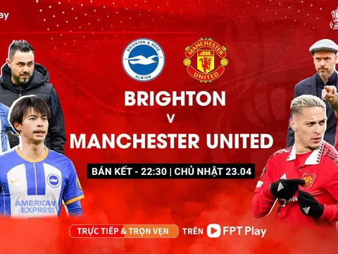 Trực tiếp bóng đá MU vs Brighton, 22h30 ngày 23/4 - Cúp FA: Rashford và Bruno trở lại; Link xem MU