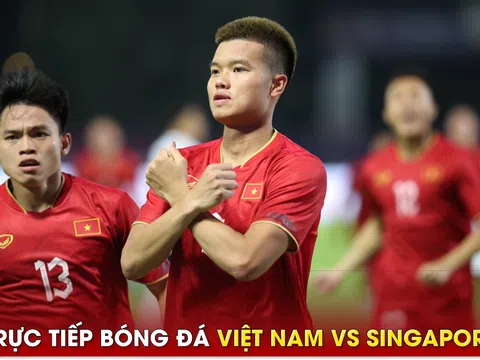 Trực tiếp bóng đá U22 Việt Nam vs U22 Singapore: HLV Troussier tất tay; Link xem SEA Games 32 FULLHD