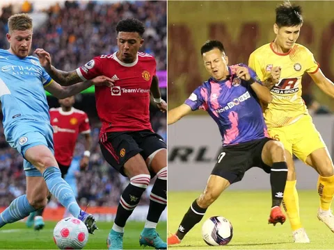 Lịch thi đấu bóng đá hôm nay: MU thắng dễ trước thềm đấu Man City; Ngôi đầu BXH V.League đổi chủ?