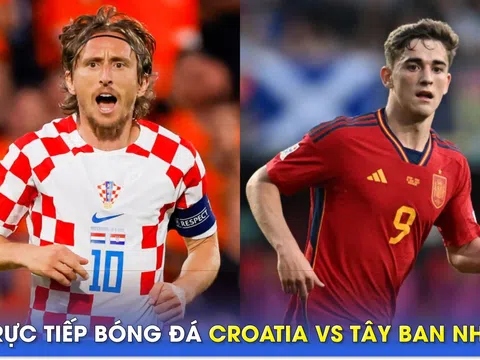 Xem trực tiếp bóng đá Croatia vs Tây Ban Nha ở đâu, kênh nào? Link xem Chung kết Nations League HD